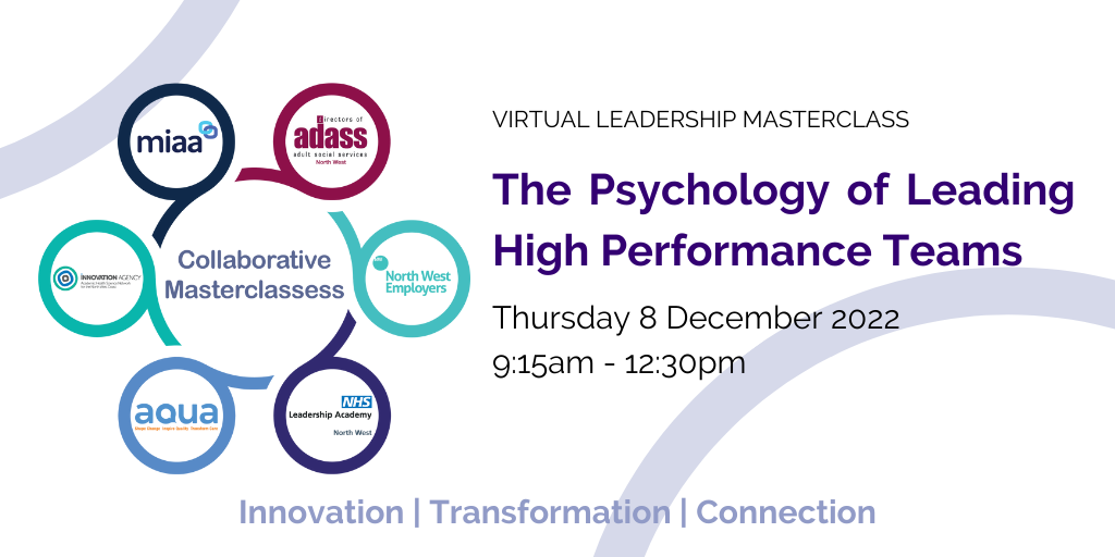 Collaborative NW Masterclass series: The Psychology of Leading High Performance Teams